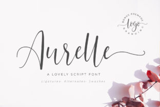 Aurelle: The Script Font That Adds Flair to Your Design