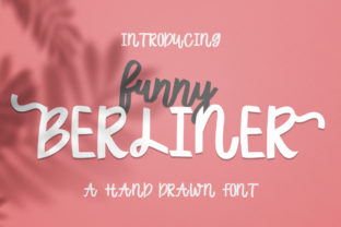 Choosing the Right Script Font: A Look at Funny Berliner