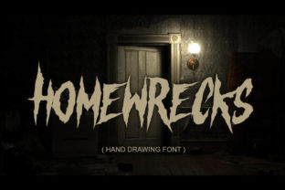 Homewrecks: A Distinctive Font for Horror and Heavy-Metal Projects
